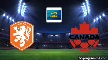Pays-Bas / Canada Football Match amical international 2024