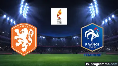 Pays-Bas / France Football Euro féminin 2025