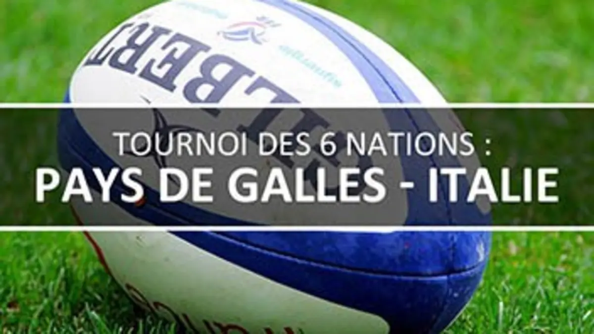 Pays de Galles / Italie Rugby Tournoi des VI Nations 2016