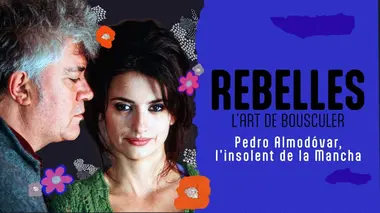 Pedro Almodovar, l'insolent de la Mancha