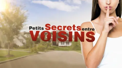 Petits secrets entre voisins S06E02