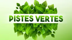 Pistes vertes La maison de Luc