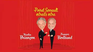 Replay du programme Poiret Serrault extraits extra