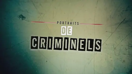 Portraits de criminels S03E06 Angus Sinclair