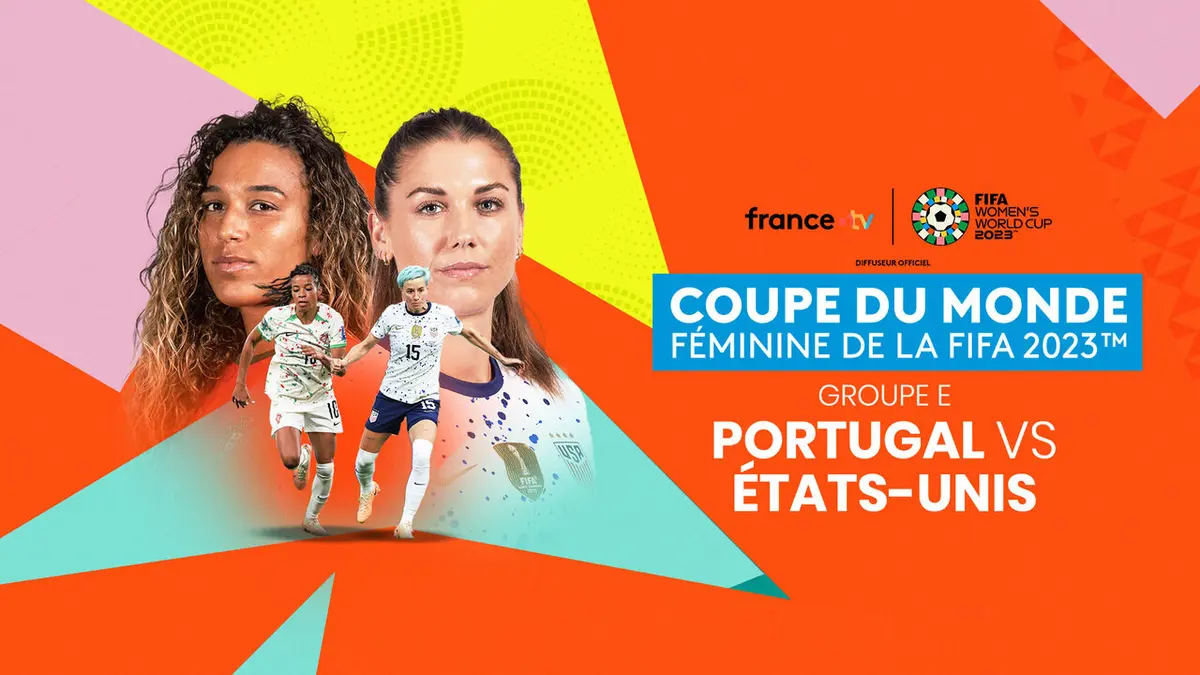 Portugal / Etats-Unis Football Coupe du monde féminine 2023