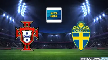 Portugal / Suède Football Match amical international 2024