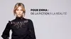 Pour Emma : de la fiction à la réalité