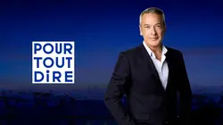 Sur T18 à 22h30 : Pour tout dire