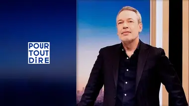 Pour tout dire S02E02
