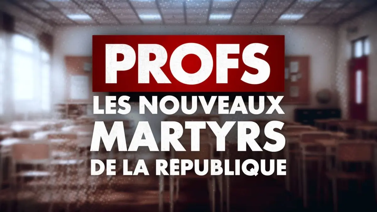 Profs : les nouveaux martyrs de la République