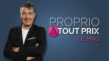 Proprio à tout prix, l'hebdo