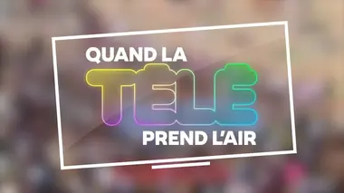Quand la télé prend l'air