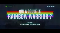 Qui a coulé le Rainbow Warrior ?