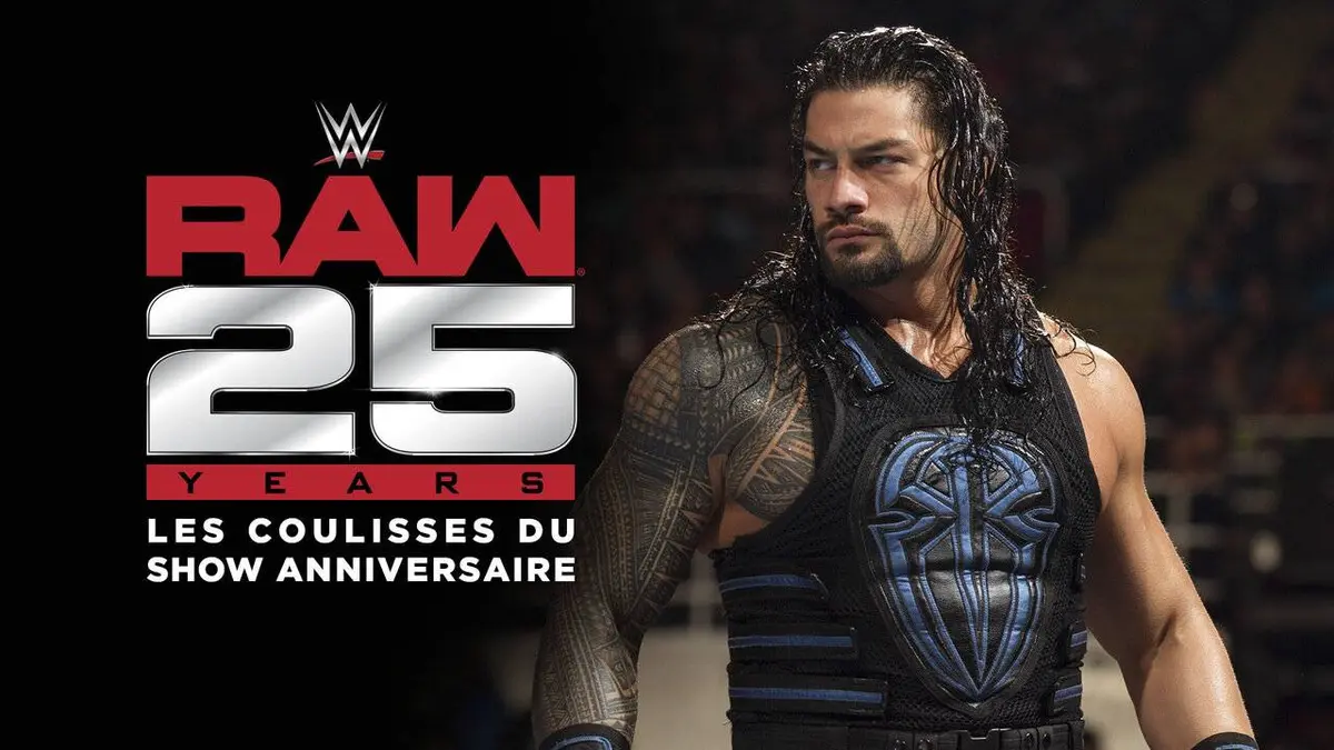 RAW 25 : Les coulisses du show anniversaire