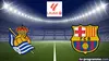 Real Sociedad / FC Barcelone Football Liga 2025-2026