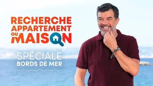 Recherche appartement ou maison S15E06 Spéciale bords de mer