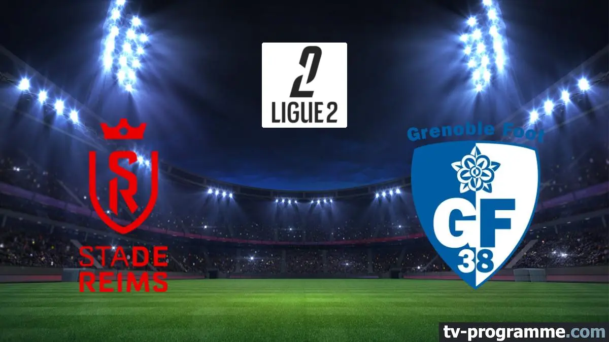 Reims / Grenoble Football Ligue 2 BKT 2025-2026