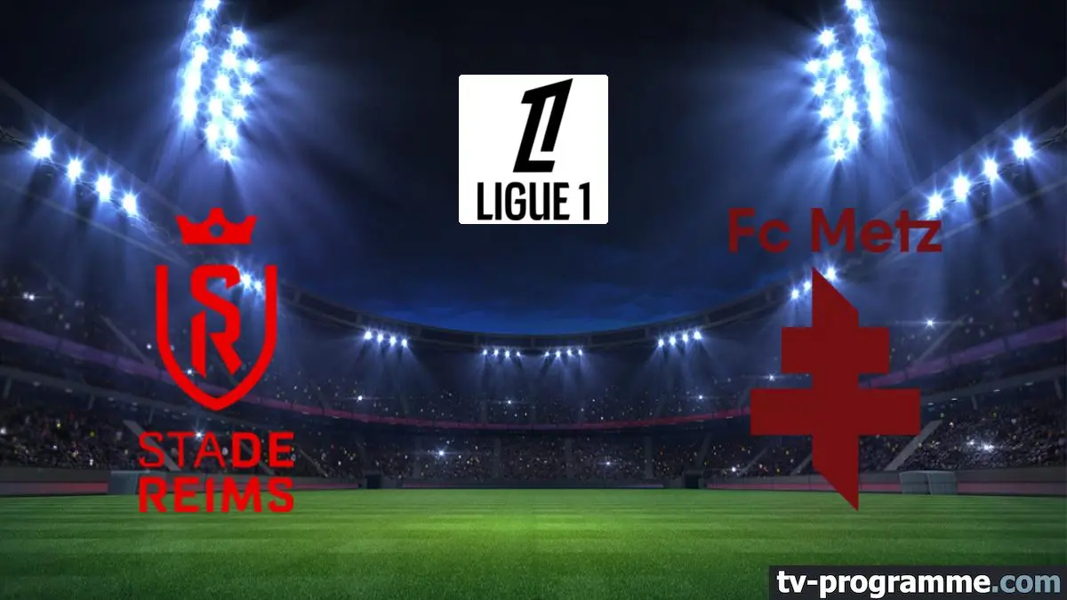 Reims / Metz Football Ligue 1 McDonald's 2024-2025