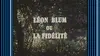 "Léon Blum ou la Fidélité" (1973)