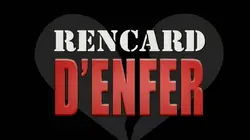Rencard d'enfer