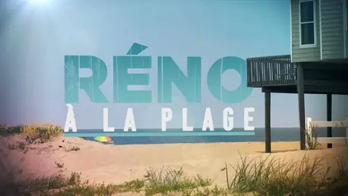 Réno à la plage S02E00 Salon sur le sable