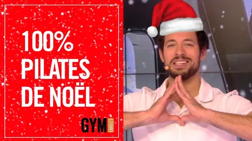 replay de 100% PILATES DE NOEL - GYM DIRECT