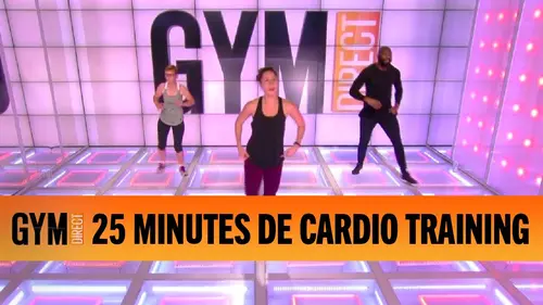 replay de 25 MINUTES DE CARDIO TRAINING - GYM DIRECT