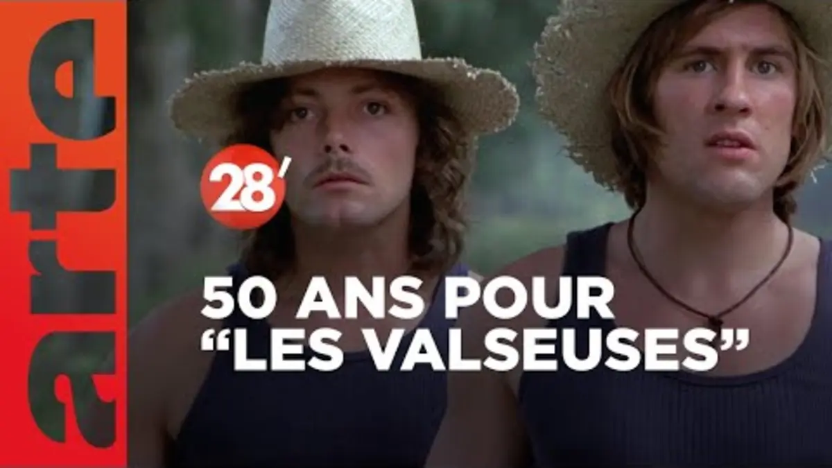 replay de 50 ans pour « Les Valseuses » - 28 Minutes - ARTE