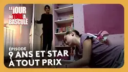 9 ans et star à tout prix - Le jour où tout a basculé
