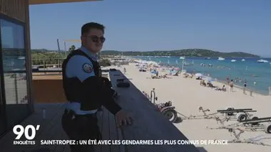 90' Enquêtes - Saint-Tropez : un été avec les gendarmes les plus connus de France