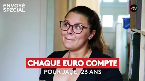 replay de À 23 ans, chaque euro compte pour Jade