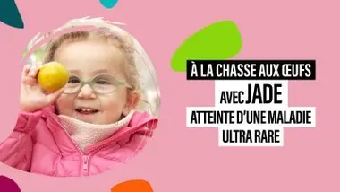 A la chasse aux œufs avec Jade, atteinte d’une maladie ultra rare