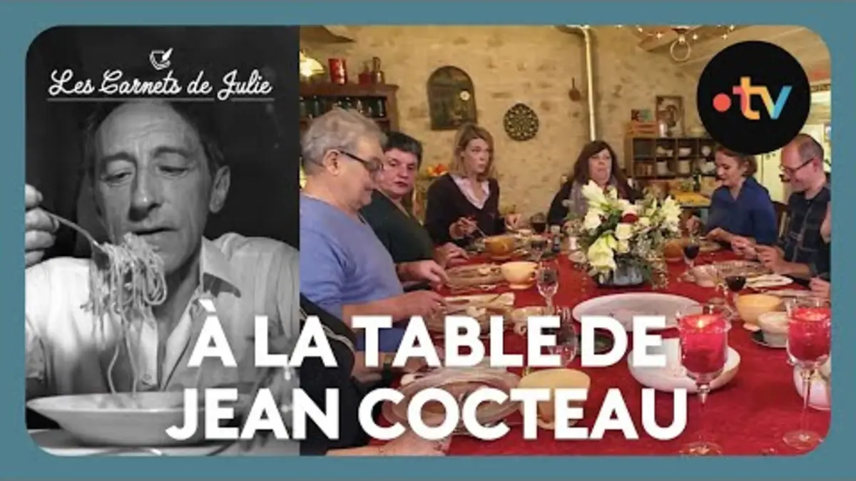 replay de À la table de ... Jean Cocteau - Les Carnets de Julie