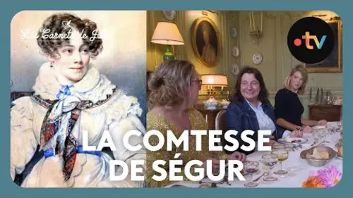 replay de À la table de la Comtesse de Ségur - Les Carnets de Julie