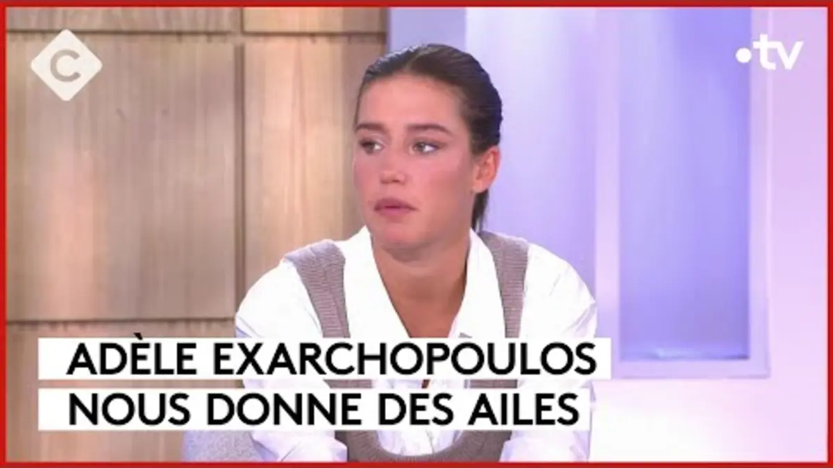 replay de Adèle Exarchopoulos, plus vraie que nature - C à Vous - 03/10/2023