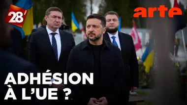 Adhésion de l’Ukraine à l’Union européenne : faut-il accélérer ? | 28 minutes | ARTE