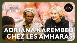 Adriana Karembeu en Ethiopie - Rendez-vous en terre inconnue