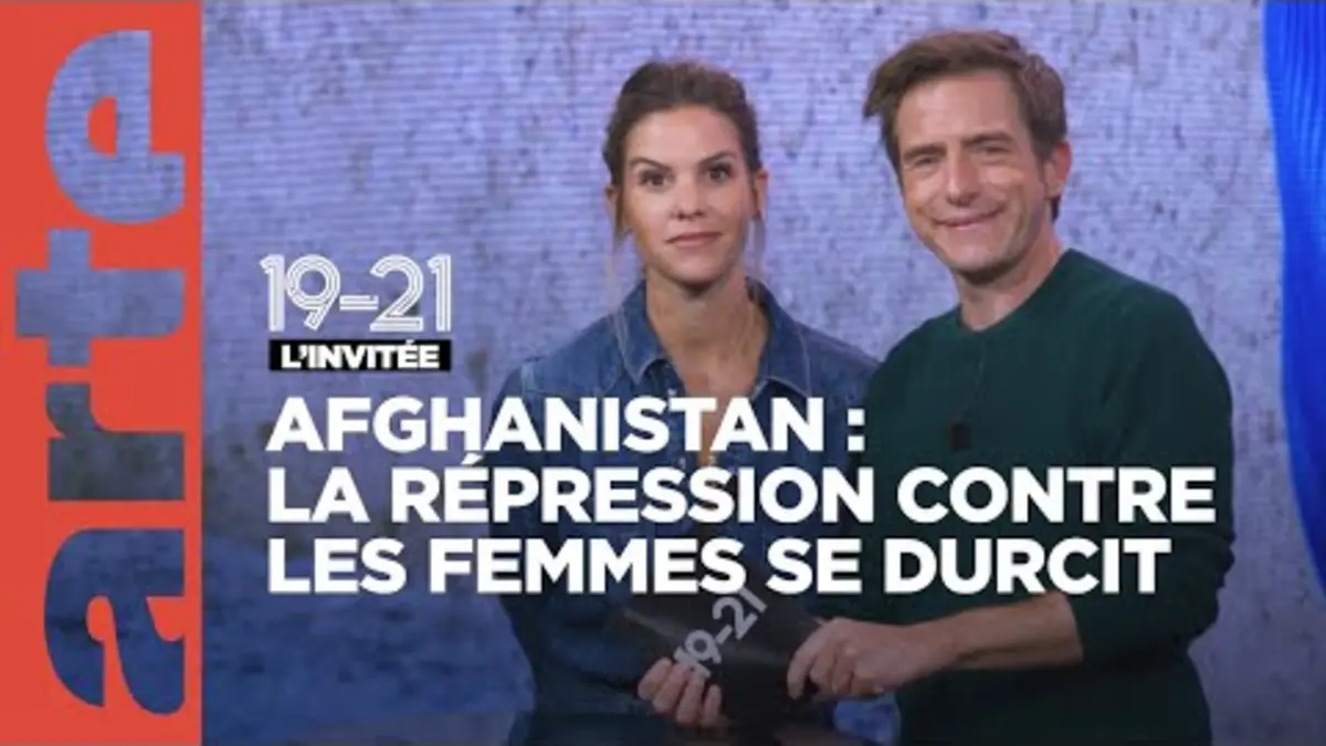 replay de Afghanistan : les talibans durcissent encore la répression contre les femmes | 19-21 | ARTE