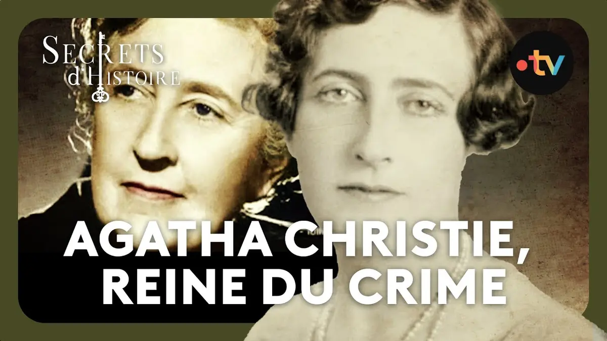replay de Agatha Christie, l'étrange reine du crime - Secrets d'histoire