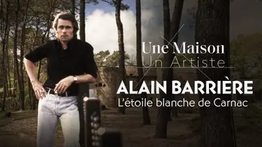 Alain Barrière, l'Etoile blanche de Carnac