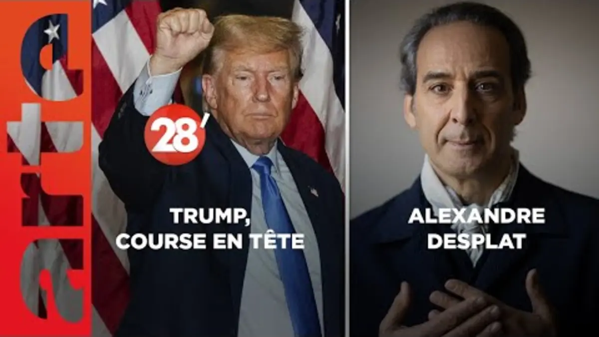 replay de Alexandre Desplat / Donald Trump : l’inévitable retour aux affaires en 2024 ? - 28 Minutes - ARTE