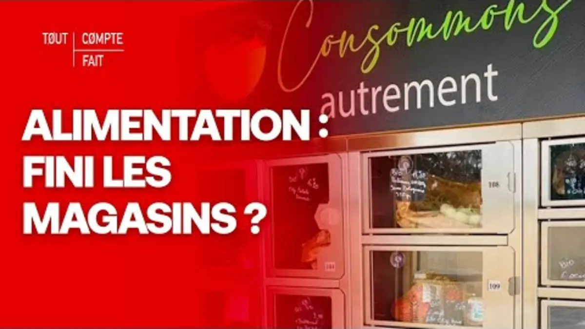 replay de Alimentation : faire ses courses aux distributeurs, c'est possible - Tout compte fait