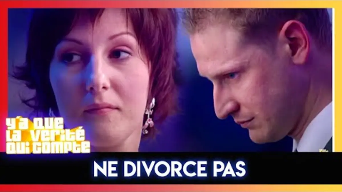 replay de Arrêtons cette procédure de divorce