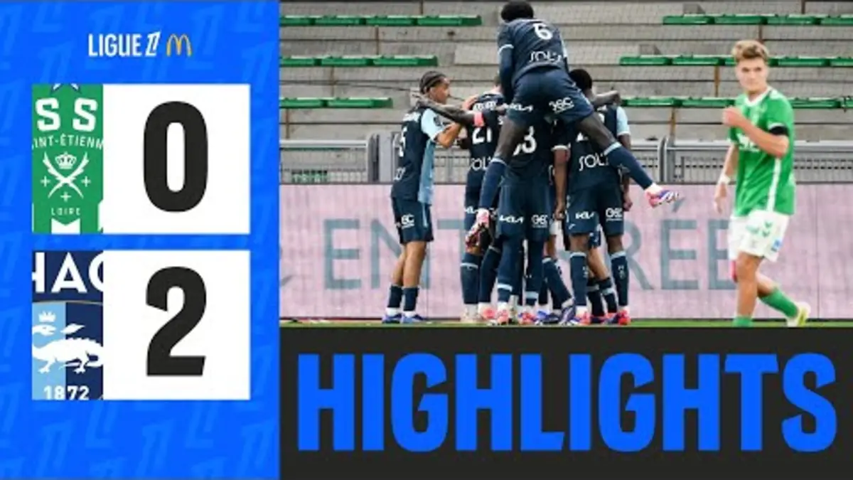 replay de AS SAINT-ÉTIENNE - HAVRE AC (0-2) - 2ème journée - Ligue 1 McDonald's 24/25