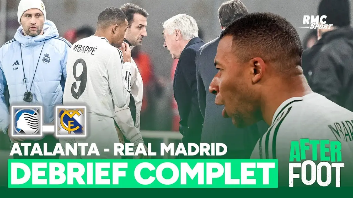 replay de Atalanta 2-3 Real Madrid : le débrief complet de l'After Foot