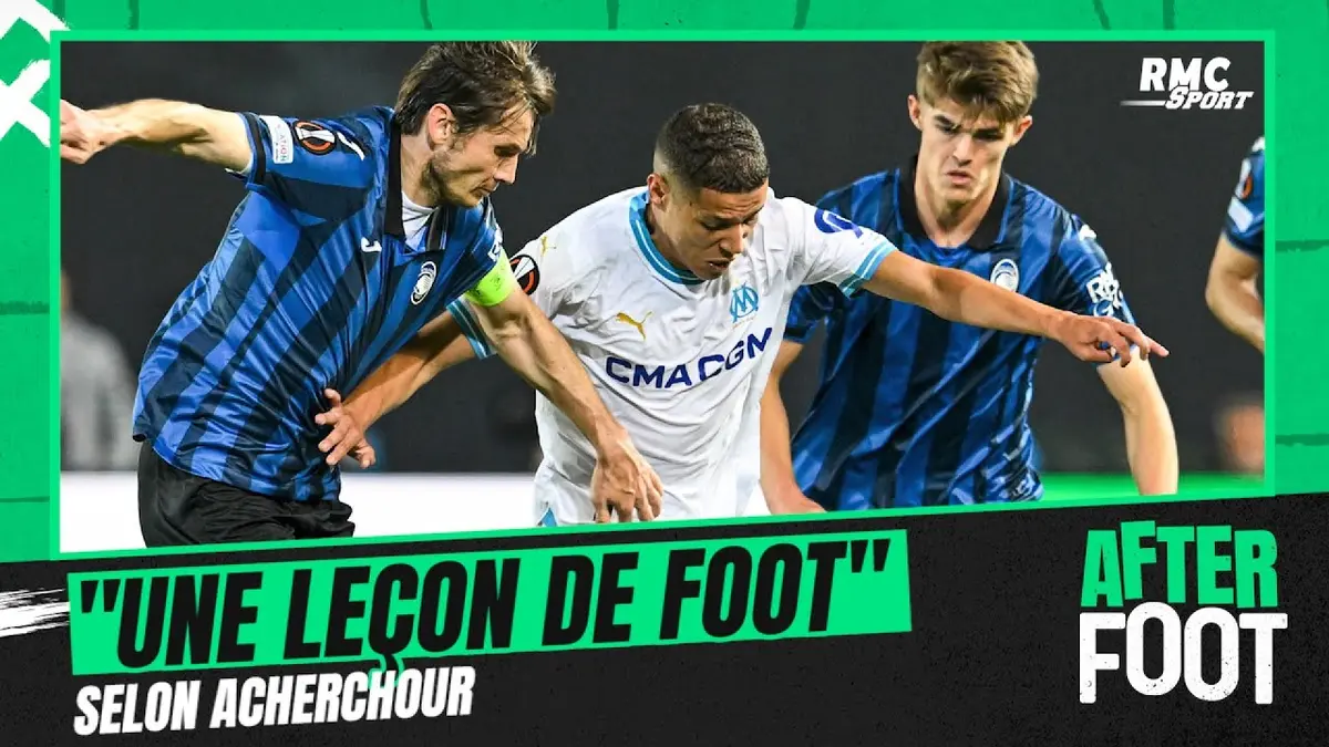 replay de Atalanta 3-0 OM : "Ce soir, c'est une leçon de football !" juge Acherchour