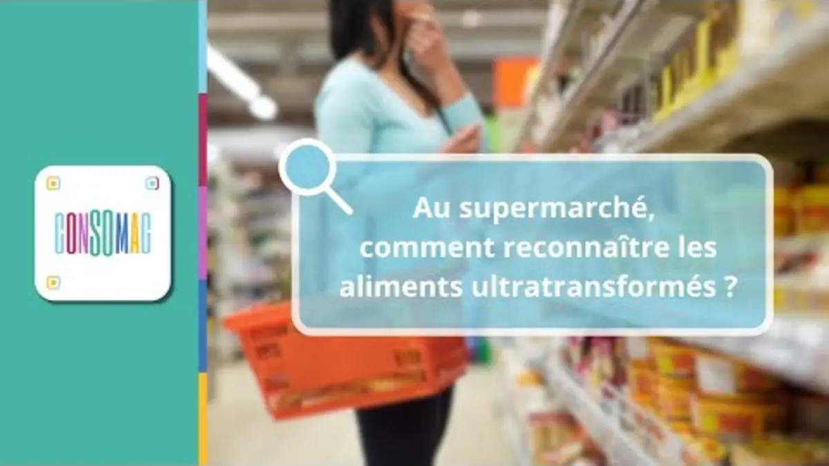 replay de Au supermarché, comment reconnaître les aliments ultratransformés ?