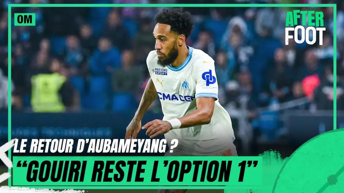 replay de Aubameyang de retour à l'OM ? "Gouiri reste le numéro 1" recadre Acherchour