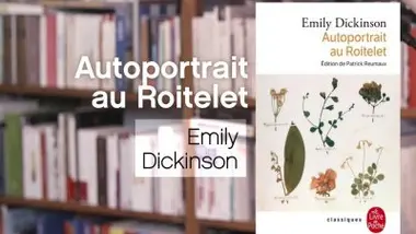 Autoportrait au roitelet - Emily Dickinson