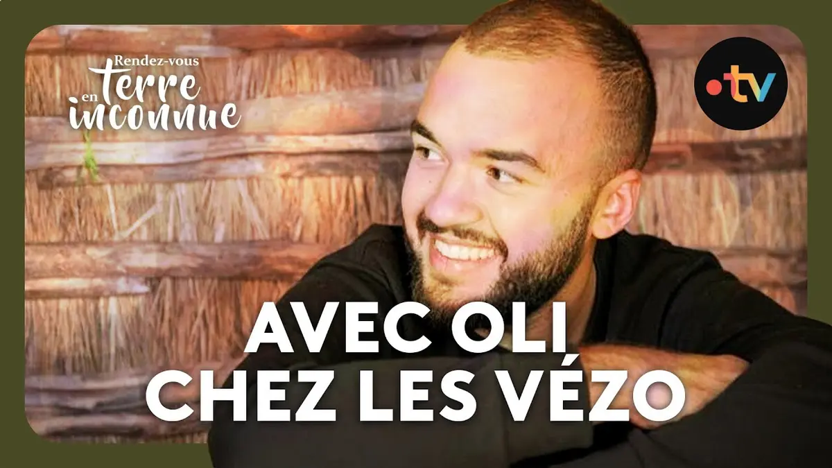 replay de Avec Oli chez les Vézo - Rendez-vous en terre inconnue